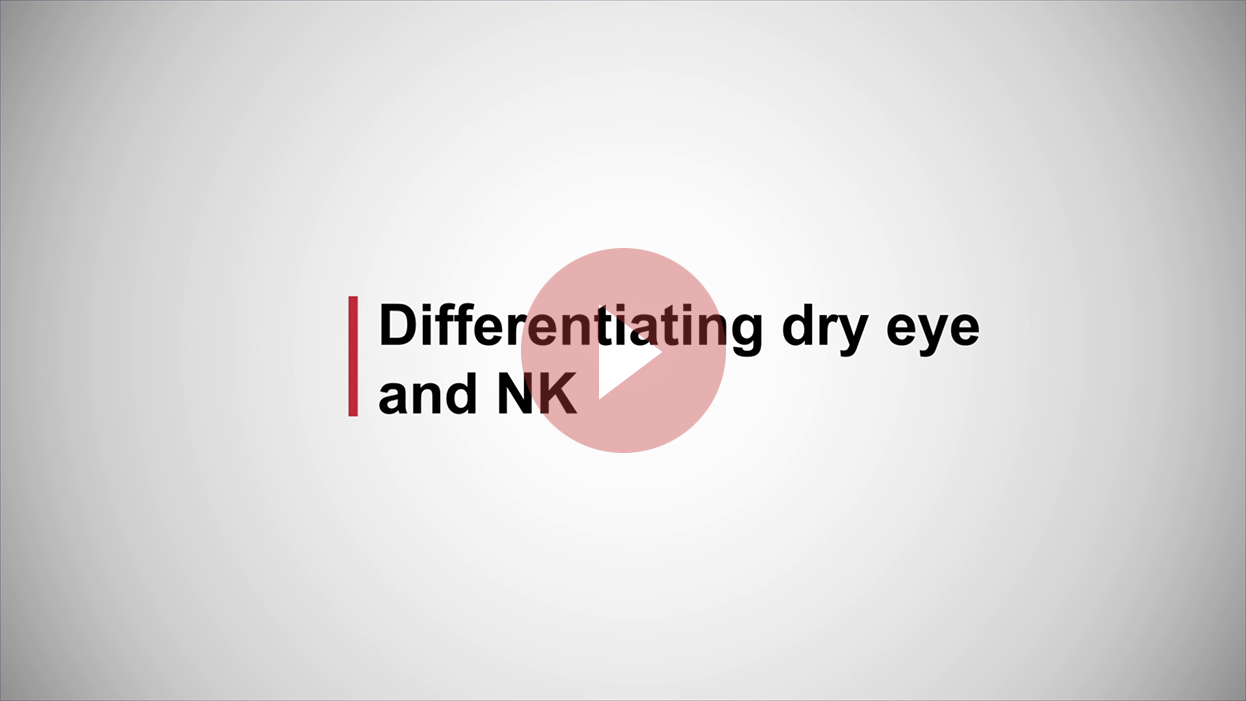 Differentiating dry eye and NK